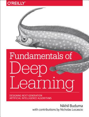 9781491925614 Fundamentals of Deep Learning
