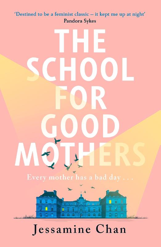 9781529151336 The School for Good Mothers