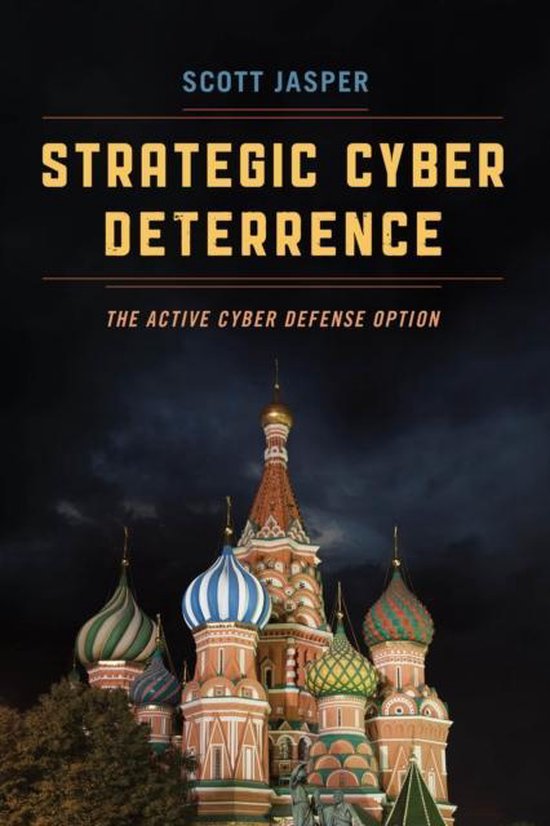 9781538104897 Strategic Cyber Deterrence
