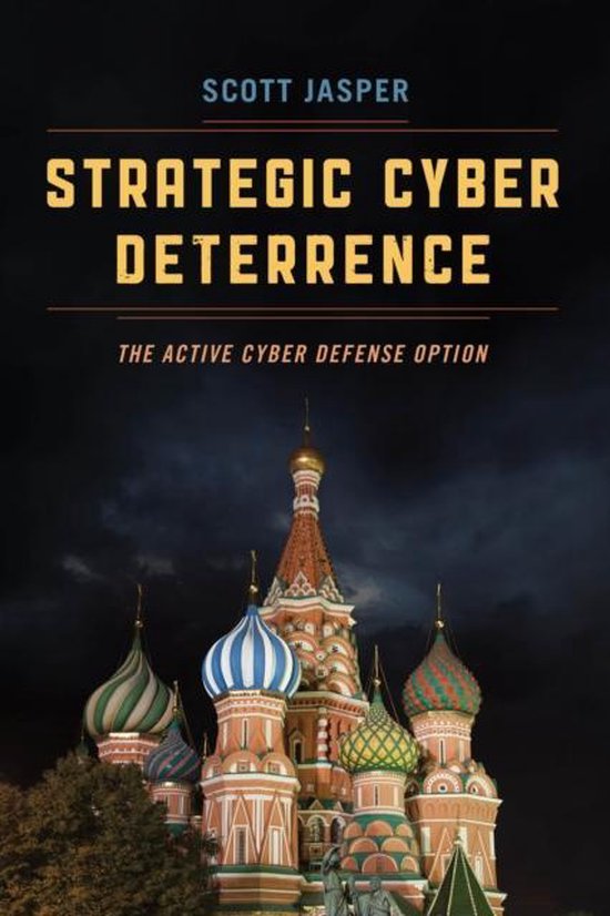 9781538104897-Strategic-Cyber-Deterrence