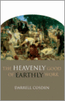 9781565636699 The Heavenly Good of Earthly Work