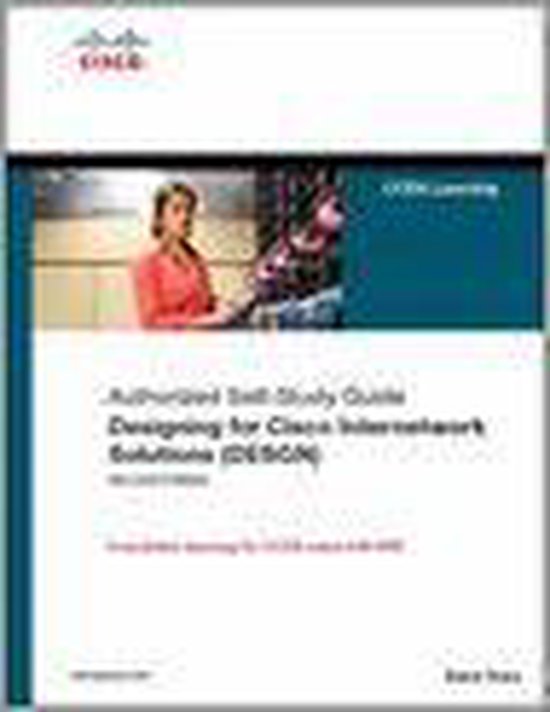9781587052729 Designing For Cisco Internetwork Solutions Desgn Authorized Ccda SelfStudy Guide Exam 640863