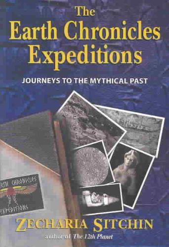 9781591430360 The Earth Chronicles Expeditions