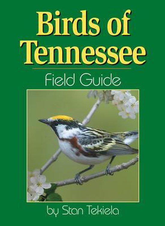 9781591930327 Birds of Tennessee Field Guide