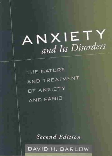 9781593850289 Anxiety and Its Disorders Second Edition