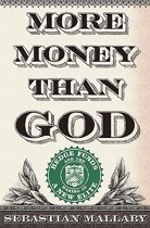 9781594202551 More Money Than God
