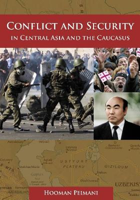 9781598840544 Conflict and Security in Central Asia and the Caucasus