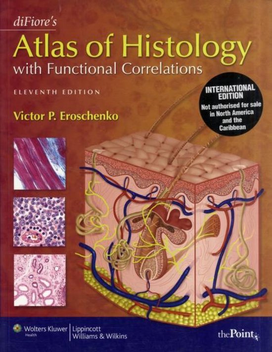 9781608314928 Difiores Atlas Of Histology With Functio