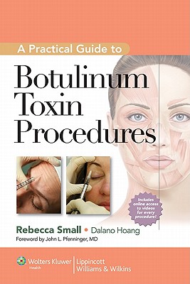 9781609131470 A Practical Guide To Botulinum Toxin Injections
