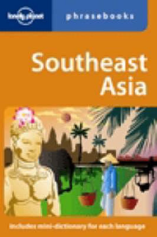 9781741046328 Lonely Planet South East Asian Phrasebook