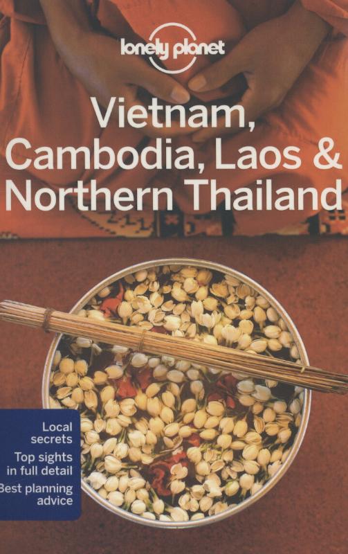 9781742205830 Lonely Planet Vietnam Cambodia Laos  Northern Thailand