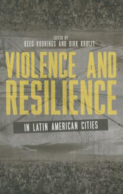 9781780324562-Violence-and-Resilience-in-Latin-American-Cities