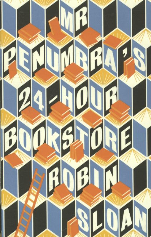 9781782392330 Mr Penumbras 24Hour Bookstore