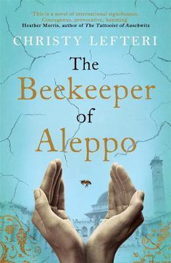 9781785768927 The Beekeeper of Aleppo