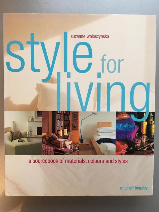 9781840002966 Style for living A Sourcebook of Materials Clolours amp Styl