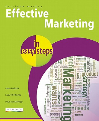 9781840784268 Effective Marketing In Easy Steps