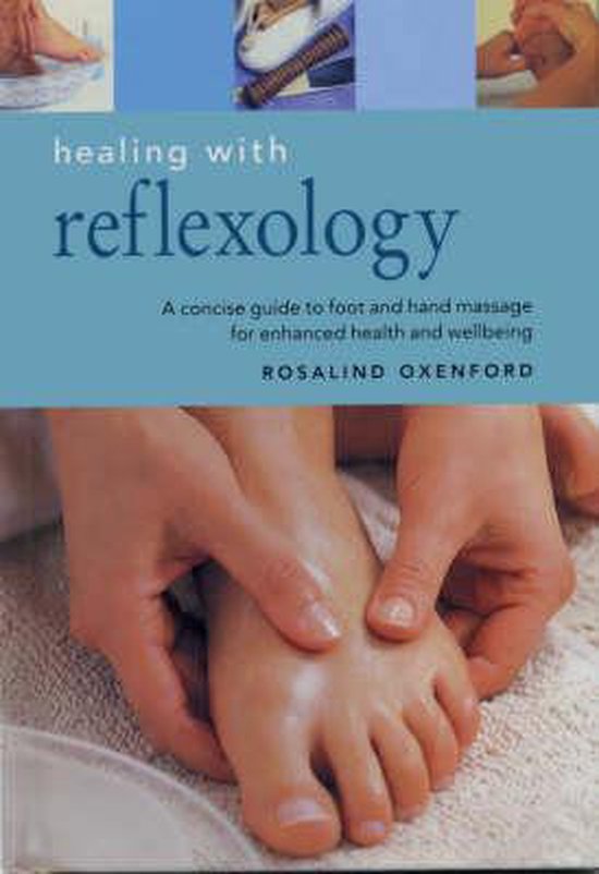 9781842153819 Healing with Reflexology