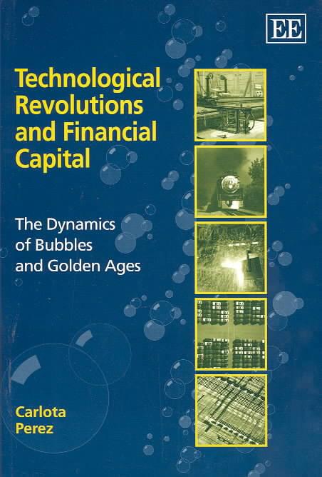 9781843763314 Technological Revolutions And Financial Capital