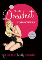 9781845433659 The Decadent Housewife