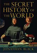 9781847241672 The Secret History Of The World