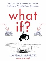 9781848549579 What If Serious Scientific Answers to Absurd Hypothetical Questions