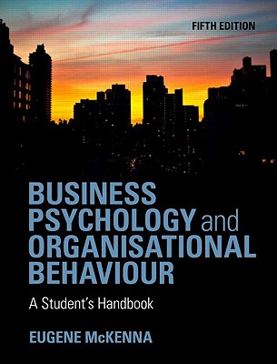 9781848720350 Business Psychology And Organizational Behaviour