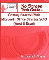 9781935208143 Getting Started With Microsoft Office Starter 2010 Word Excel