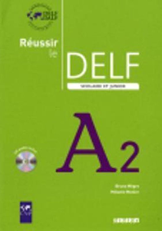 9782278065790 Reussir Le Delf Scolaire ET Junior 2009