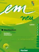 9783195416979 em neu 2008 Abschlusskurs Kursbuch Arbeitsbuch  Lektion 1  5 mit ArbeitsbuchAudioCD
