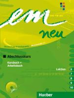 9783195516976 em neu 2008 Abschlusskurs Kursbuch Arbeitsbuch  Lektion 6 10 mit ArbeitsbuchAudioCD