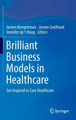 9783319264394 Brilliant Business Models in Healthcare