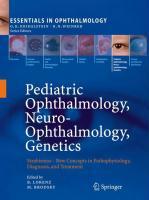 9783540858508 Pediatric Ophthalmology NeuroOphthalmology Genetics