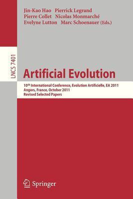 9783642355325-Artificial-Evolution-10th-International-Conference-Evolution-Artificielle-EA-2011-Angers-France-October-24-26-2011-Revised-Selected