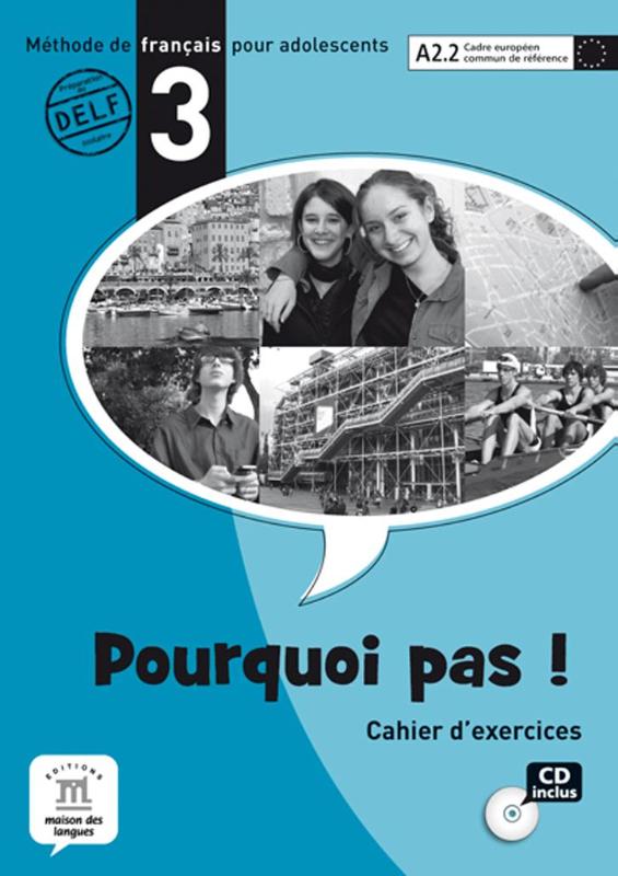 9788484435341 Pourquoi Pas 3 Niveau A2 Cahier dexercices avec un CD