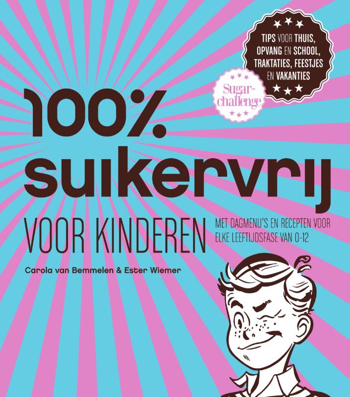9789000349807 100 suikervrij  100 suikervrij voor kinderen