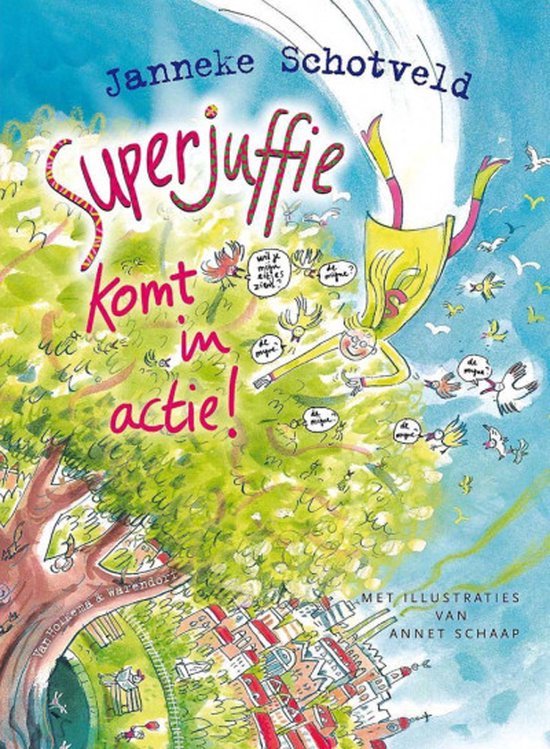 9789000354351 Superjuffie komt in actie