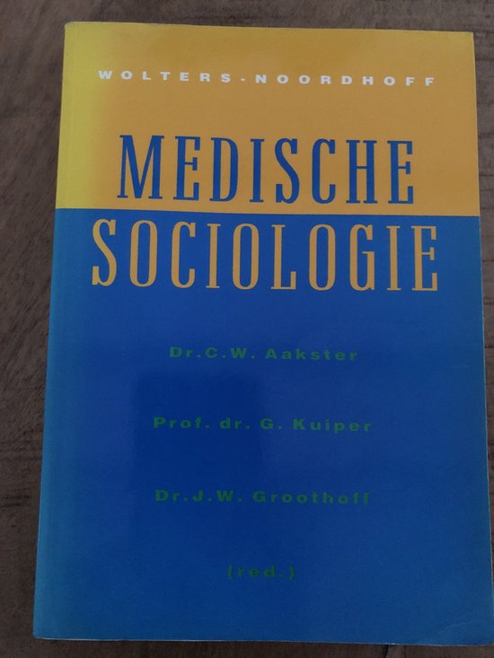 9789001045333 Medische sociologie