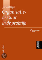 9789001385590 Organisatiebestuur in de praktijk  Opgaven  druk 3