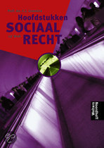 9789001557973 Hoofdstukken Sociaal Recht  druk 13