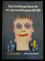 9789001596309 Opvoedingstheorie en opvoedingspraktijk  druk 4