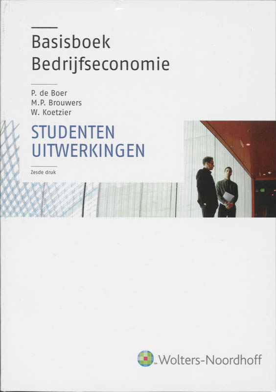9789001702441-Basisboek-Bedrijfseconomie-Deel-Studentenuitwerkingen