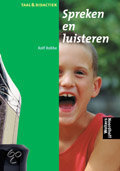 9789001757618 Taal  didactiek  Spreken en luisteren  druk 1