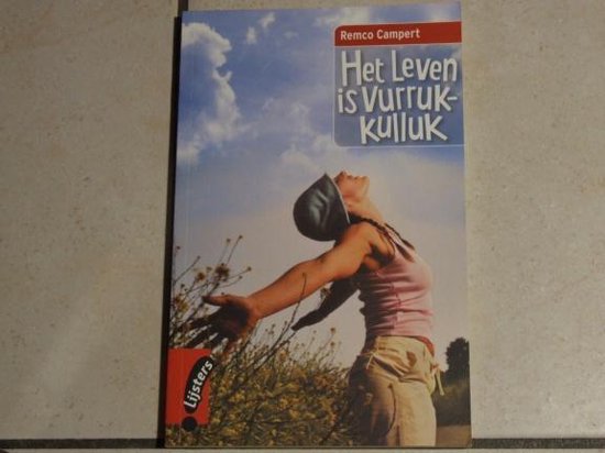 9789001775148 Het leven is vurrukkulluk