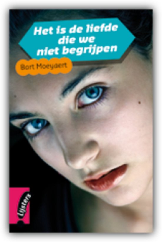 9789001809294 Het is de liefde die wij niet begrijpen Bart Moeyaert