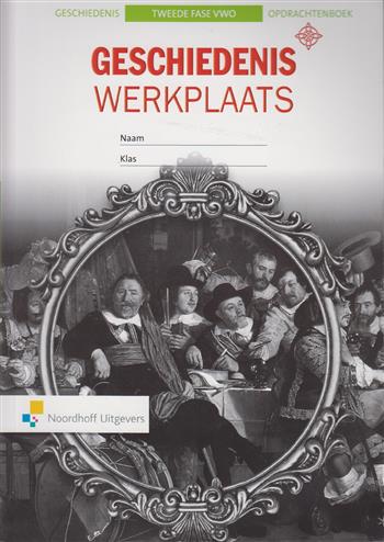 9789001814793 Geschiedeniswerkplaats 2e fase vwo historisch overz opdrbk