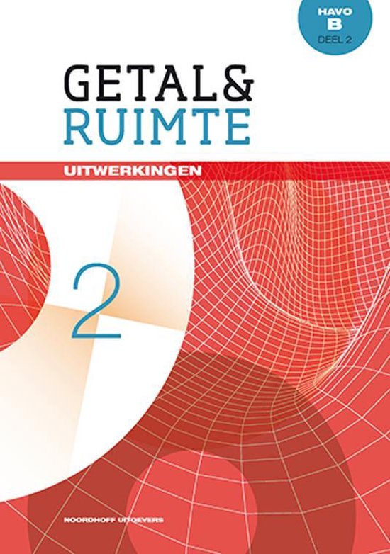 9789001842062 Getal en ruimte 11e ed wiskundeb havo uitwerkingen deel 2