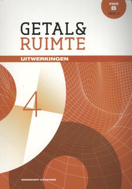 9789001842512 Getal en ruimte 11e ed wiskundeb vwo uitwerkingen deel 4