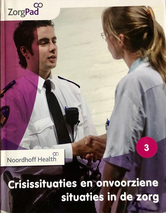 9789001872717 Zorgpad niveau 3 theorieboek crississituaties onvoorziene sit