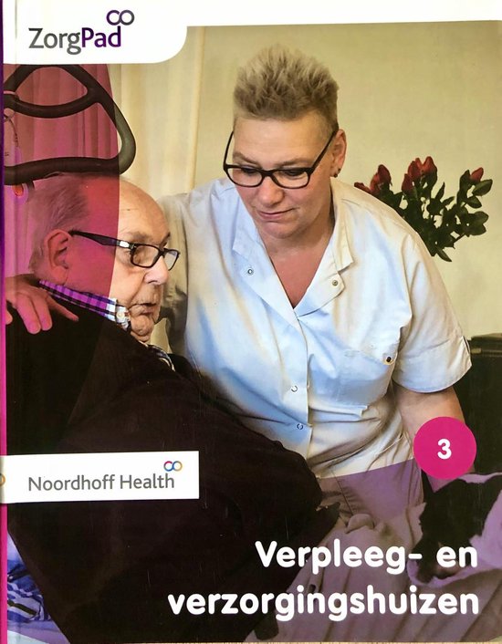 9789001872779 Zorgpad niveau 3 theorieboek verpleeg en verzorgingshuizen