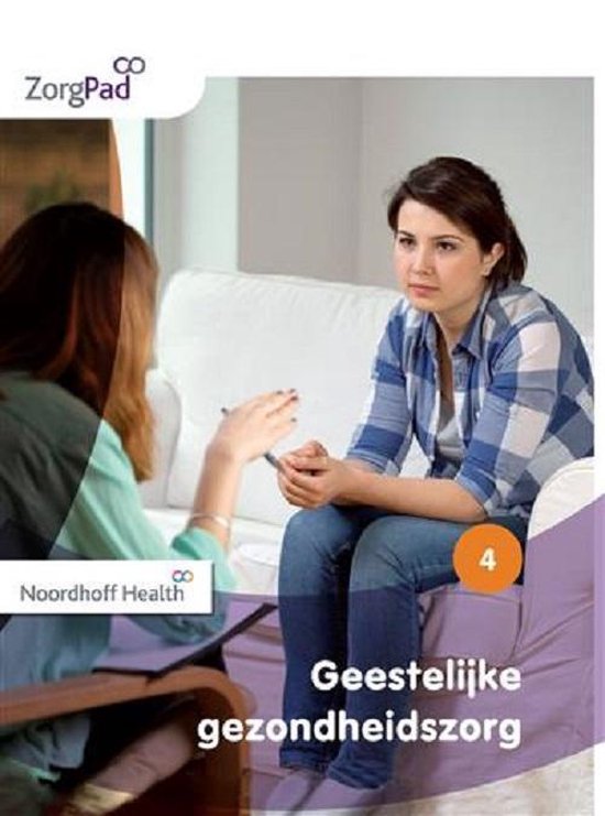 9789001872892 Zorgpad niveau 4 theorieboek geestelijke gezondheidszorg